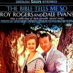 The Bible Tells Me So Chords by Roy Rogers
