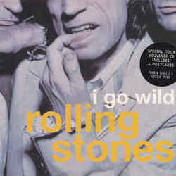 I Go Wild by The Rolling Stones