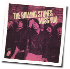 Miss You by The Rolling Stones