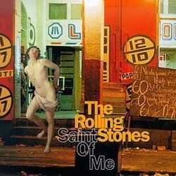 Saint Of Me   by The Rolling Stones