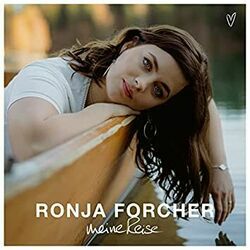 Meine Reise Chords by Ronja Forcher