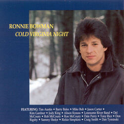 Cold Virginia Night Chords by Ronnie Bowman