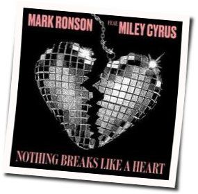 Nothing Breaks Like A Heart  Chords by Mark Ronson
