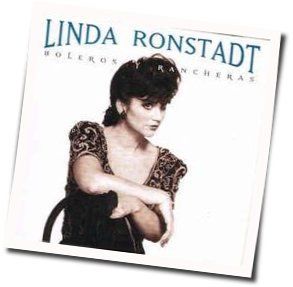Te Quiero Dijiste Chords by Linda Ronstadt