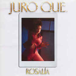Juro Que Chords by Rosalía (Rosalía Vila)