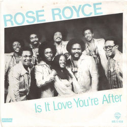 Is It Love You're After Chords by Rose Royce