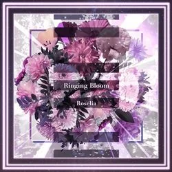Ringing Bloom Chords by Roselia