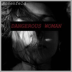 Dangerous Woman Chords by Rosenfeld (France)