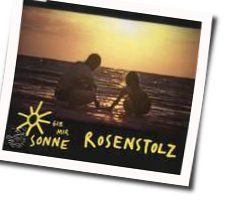 Gib Mir Sonne Chords by Rosenstolz