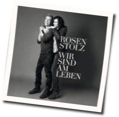 Wir Sind Am Leben Chords by Rosenstolz