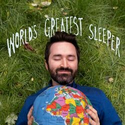 Worlds Greatest Sleeper by Tom Rosenthal