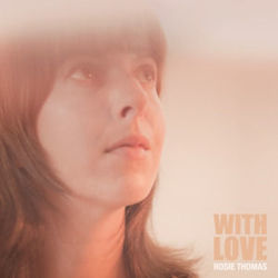 These Friends Of Mine Chords by Rosie Thomas