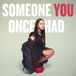 Someone You Once Had by Rosie