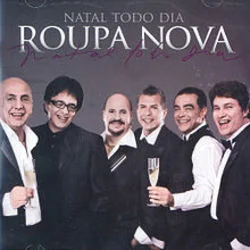 Natal Todo Dia Chords by Roupa Nova