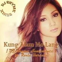 Kung Alam Mo Lang Chords by Roxanne Barcelo