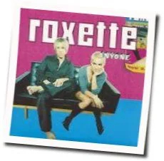 Anyone Chords by Roxette