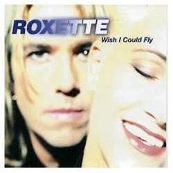 Wish I Could Fly Drum Tab by Roxette