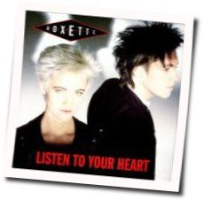 Listen To Your Heart Tabs by Roxette