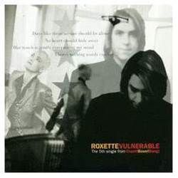 Vulnerable by Roxette