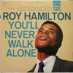 You'll Never Walk Alone Chords by Roy Hamilton
