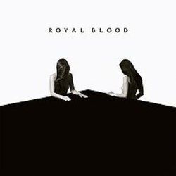 Half The Chance by Royal Blood
