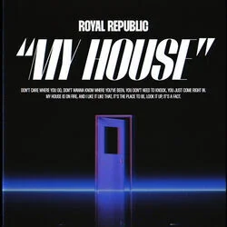 My House Tab by Royal Republic