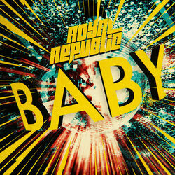 Baby Bass Tab by Royal Republic