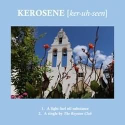 Kerosene Chords by The Royston Club