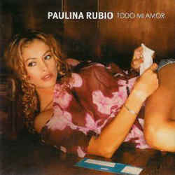 Todo Mi Amor Chords by Paulina Rubio
