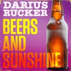 Beers And Sunshine Chords by Darius Rucker