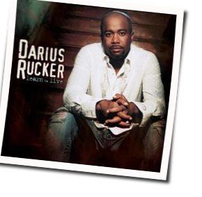 Lifes Too Short Chords by Darius Rucker