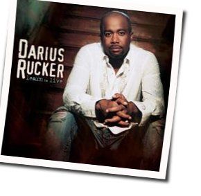 Lifes Too Short by Darius Rucker