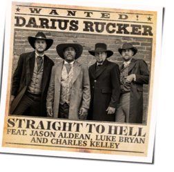 Straight To Hell by Darius Rucker