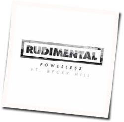 Powerless Chords by Rudimental