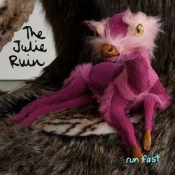 Run Fast Chords by Julie Ruin