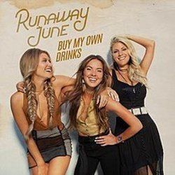 Buy My Own Drinks Chords by Runaway June