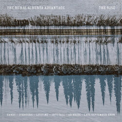 10ft Tall Chords by The Rural Alberta Advantage
