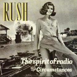 The Spirit Of Radio by Rush