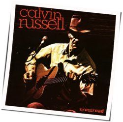 Crossroads Chords by Calvin Russell