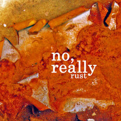 No Really Chords by Rust