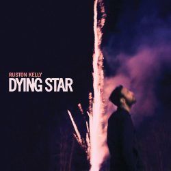 Dying Star Chords by Ruston Kelly