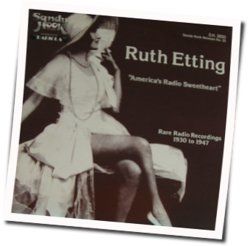 Zing! Went The Strings Of My Heart by Ruth Etting