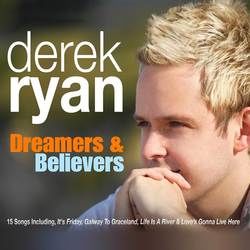 Dreamers And Believers Chords by Derek Ryan