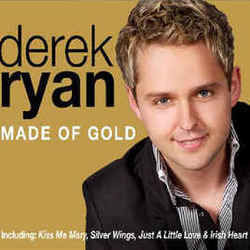 Made Of Gold by Derek Ryan