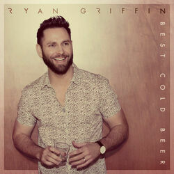 Best Cold Beer Chords by Ryan Griffin