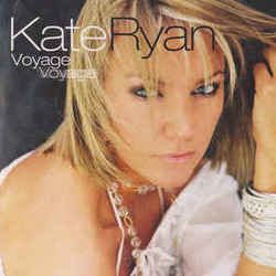 Voyage Voyage by Kate Ryan
