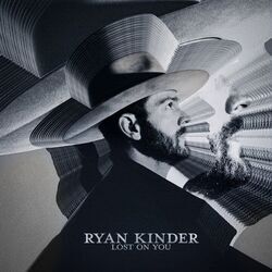 Lost On You Chords by Ryan Kinder