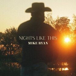 Nights Like This Chords by Mike Ryan