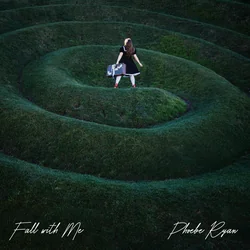 Fall With Me Chords by Phoebe Ryan