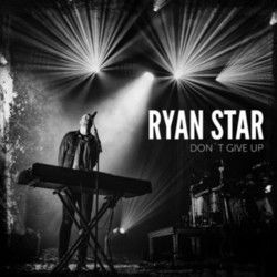 Don’t Give Up by Star Ryan